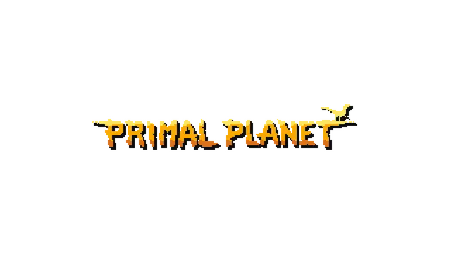 原始星球 | Primal Planet