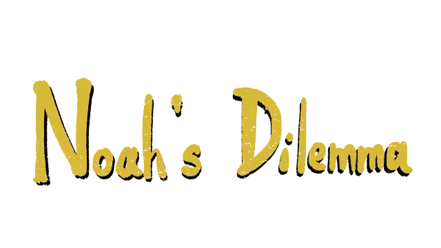 诺亚的困境 | Noah’s Dilemma