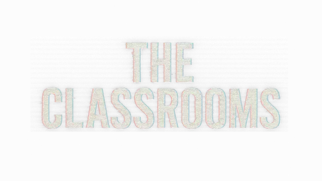 教室 | The ClassroomsThe Classrooms