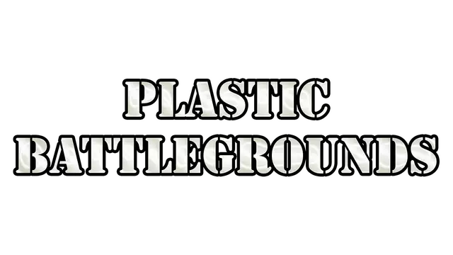 塑料战场 | Plastic Battlegrounds