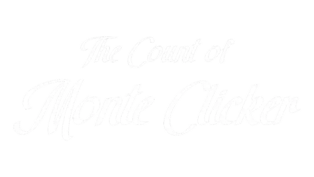 点击基度山 | The Count of Monte Clicker