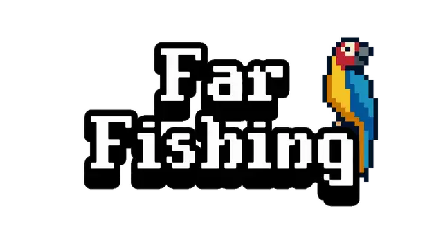 远方钓鱼 | Far Fishing