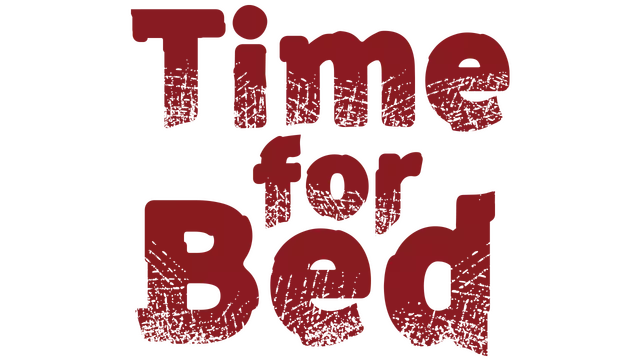 该睡觉了 | Time For Bed