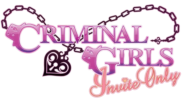 罪犯少女：仅限邀请 | Criminal Girls: Invite Only