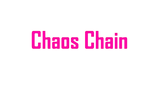 混沌链 | Chaos Chain