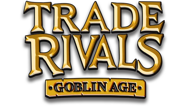 贸易对手：哥布林时代 | Trade Rivals: Goblin Age