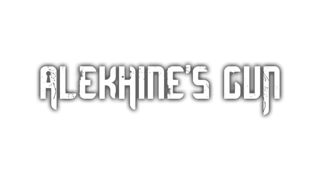 阿廖欣之枪 | Alekhine’s Gun