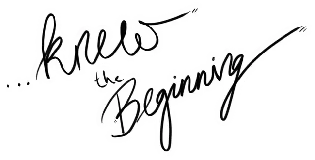 知道开始 | Knew the Beginning