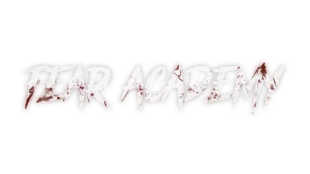 恐惧学院 | Fear Academy