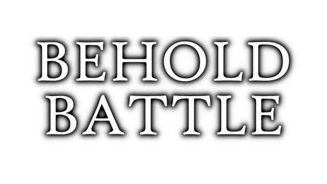 对决见证者 | Behold Battle