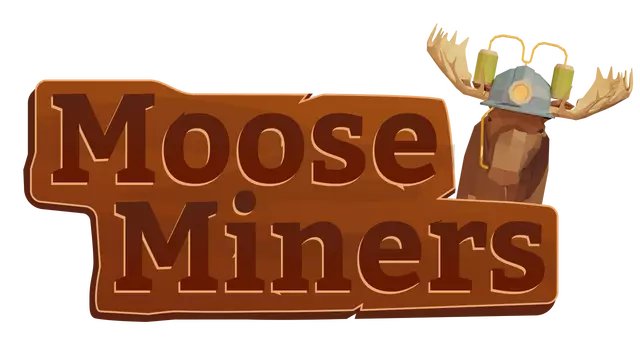 驼鹿矿工 | Moose Miners