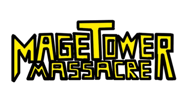 法师塔大屠杀 | Mage Tower Massacre