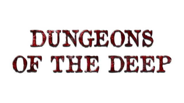 最深的地牢 | Dungeons of the Deep