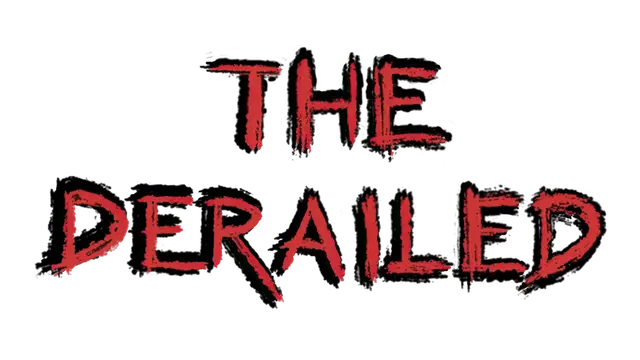 脱轨 | The Derailed