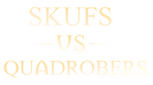 斯库夫 对决 夸德罗伯 | Skufs VS Quadrobers