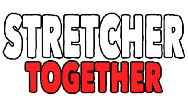 担架拍档 | Stretcher Together