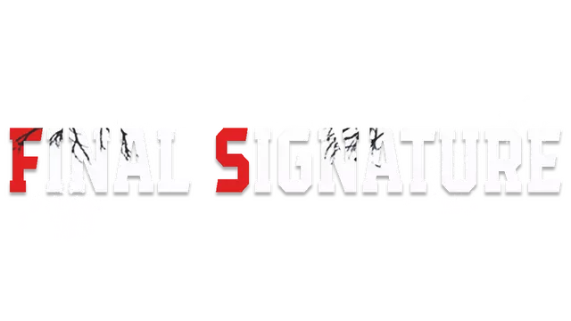最终署名 | Final Signature