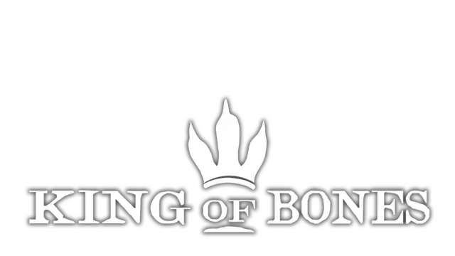 骨之王者 | King of Bones
