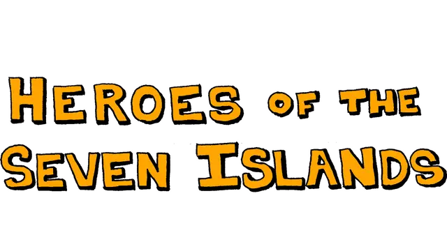 七岛英雄 | Heroes of the Seven Islands