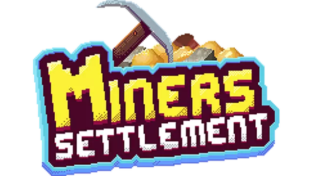 矿工定居点 | Miners Settlement