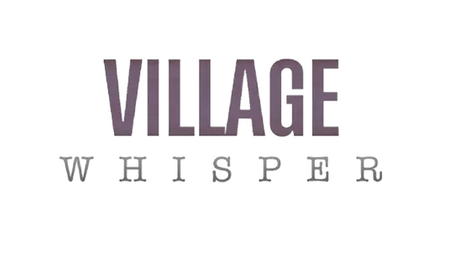 低语村庄 | Whisper Village