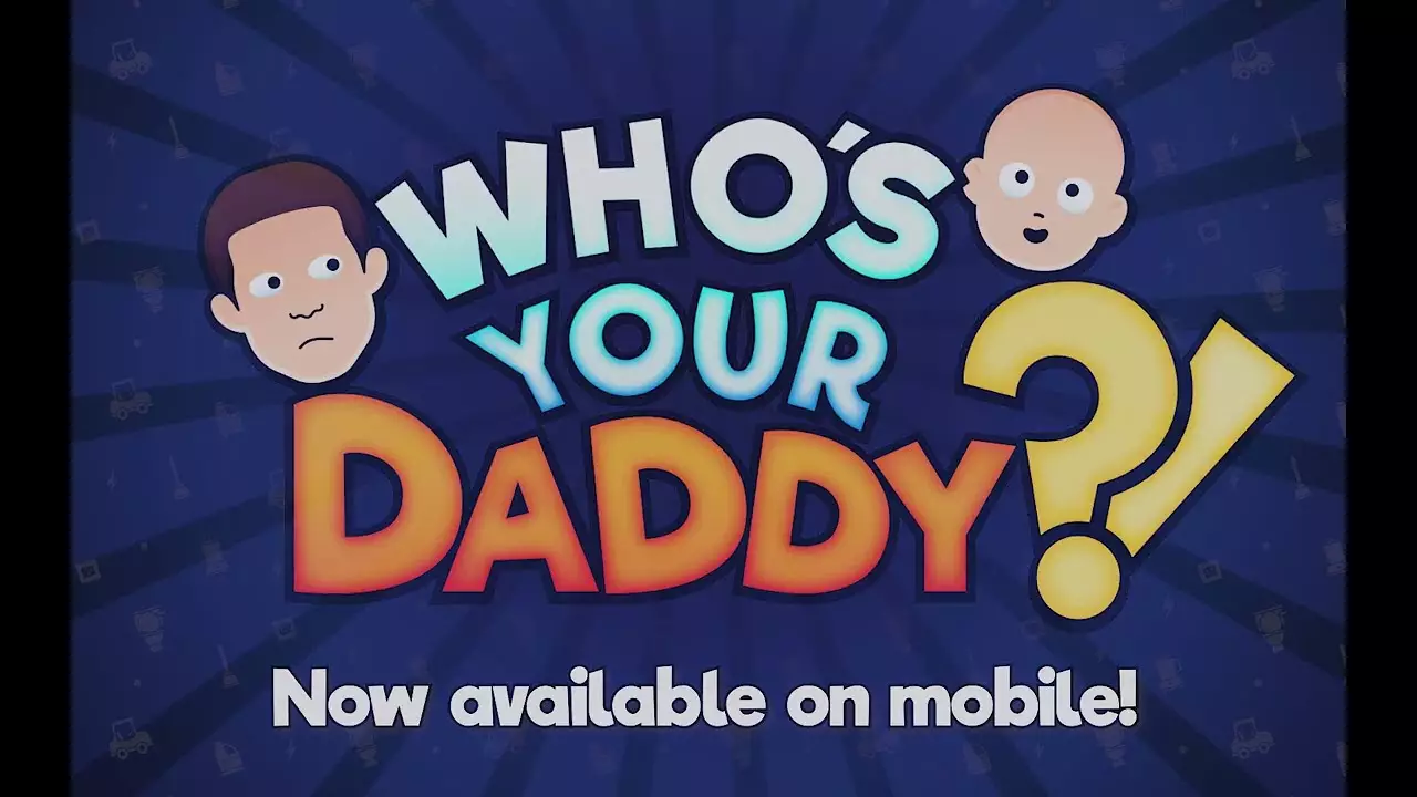 谁是你爹？-Who's Your Daddy-封面图