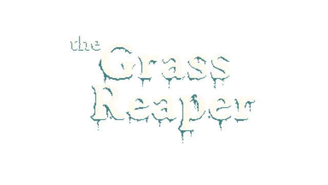 草地收割者 | The Grass Reaper