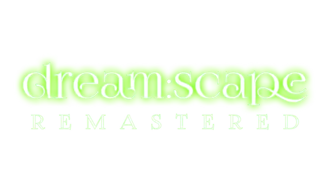 梦境回廊：重制版 | Dream:scape Remastered