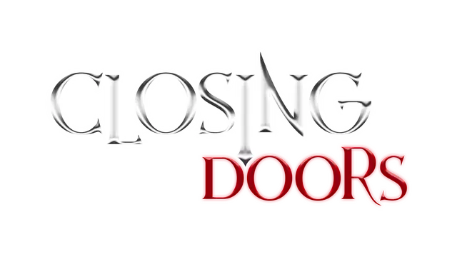 闭门之殇 | Closing Doors