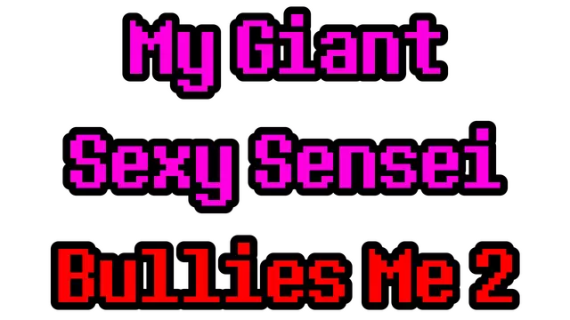 优娜：支配契约第二章 | My Giant Sexy Sensei Bullies Me 2