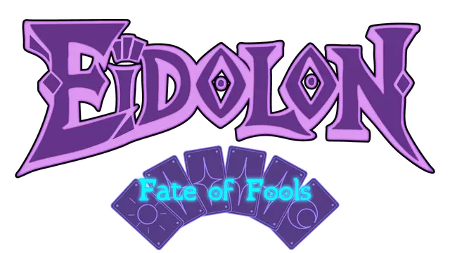 幻灵：天命竞技场 | Eidolon: Fate of Fools