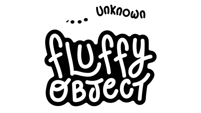 神秘毛茸茸 | Unknown Fluffy Object