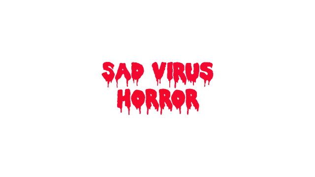 病毒觅酒记 | Sad Virus Horror