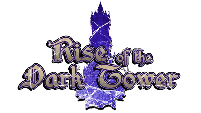 暗黑高塔崛起 | The Rise of the Dark Tower