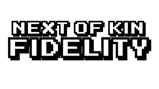 血亲羁绊：忠诚 | Next of Kin: Fidelity