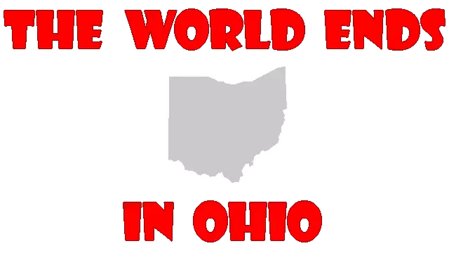 俄亥异变 | The World Ends in Ohio