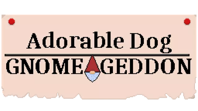 侏儒启示录 | Adorable Dog: Gnomeageddon