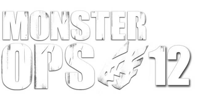 怪物特遣队：血色羁绊 | Monster Ops 12