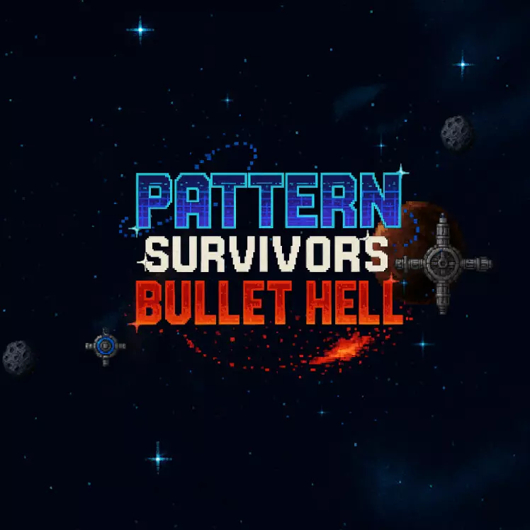 弹幕模式：幸存者 | Pattern Survivors: Bullet Hell (Roguelike)