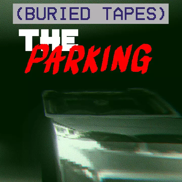 埋藏录像带：停车场惊魂