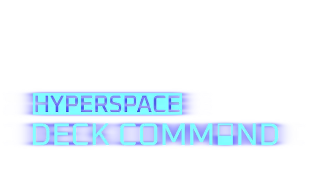 超空间舰桥指令 | Hyperspace Deck Command