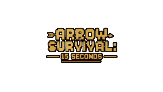 箭雨求生：15秒极限 | Arrow Survival: 15 Seconds