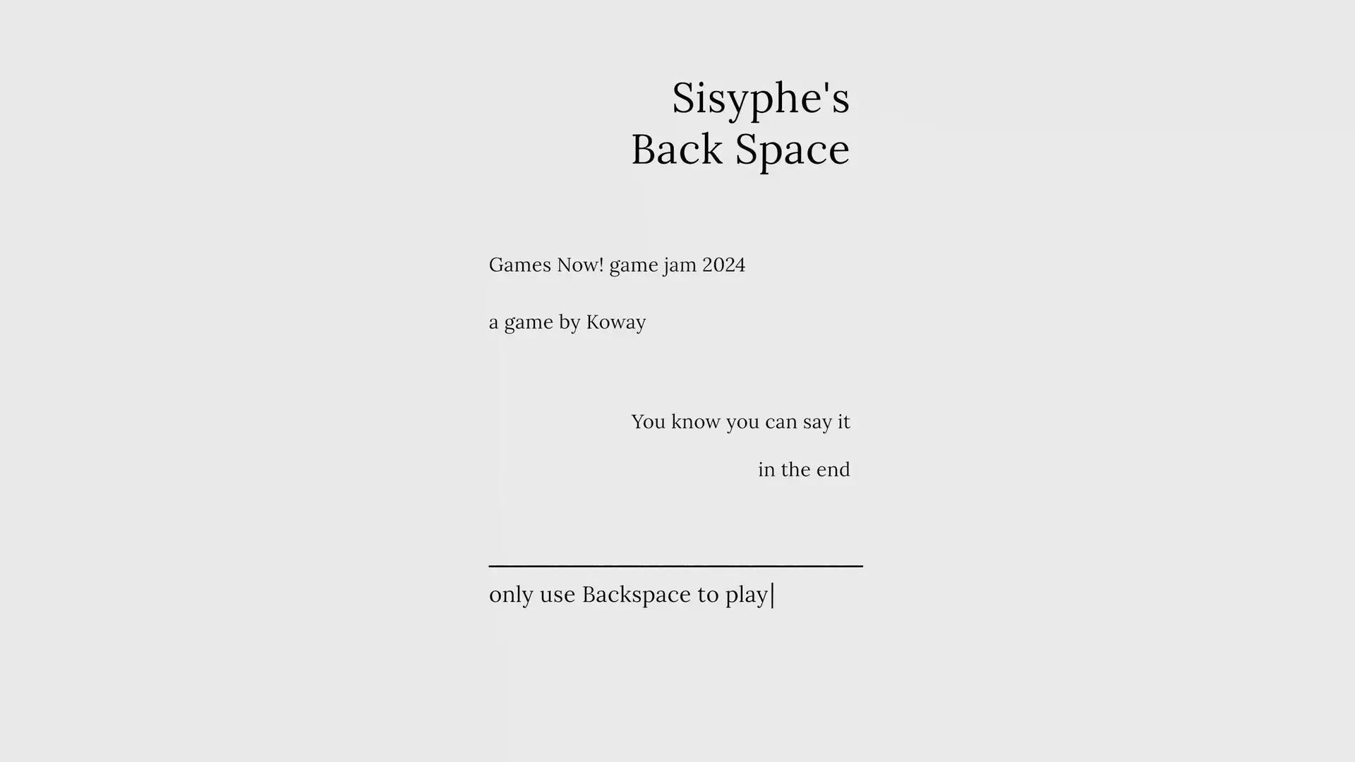 Sisyphe’s Backspace