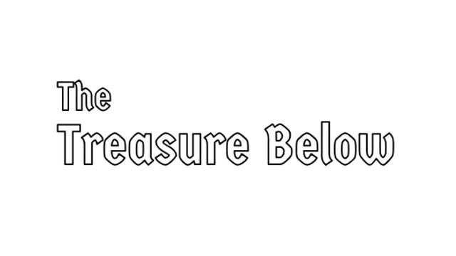 地下的宝藏 | The Treasure Below