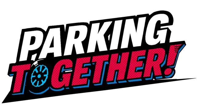 一起来停车 | Parking Together!