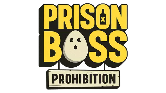 监狱老板禁令 | Prison Boss Prohibition