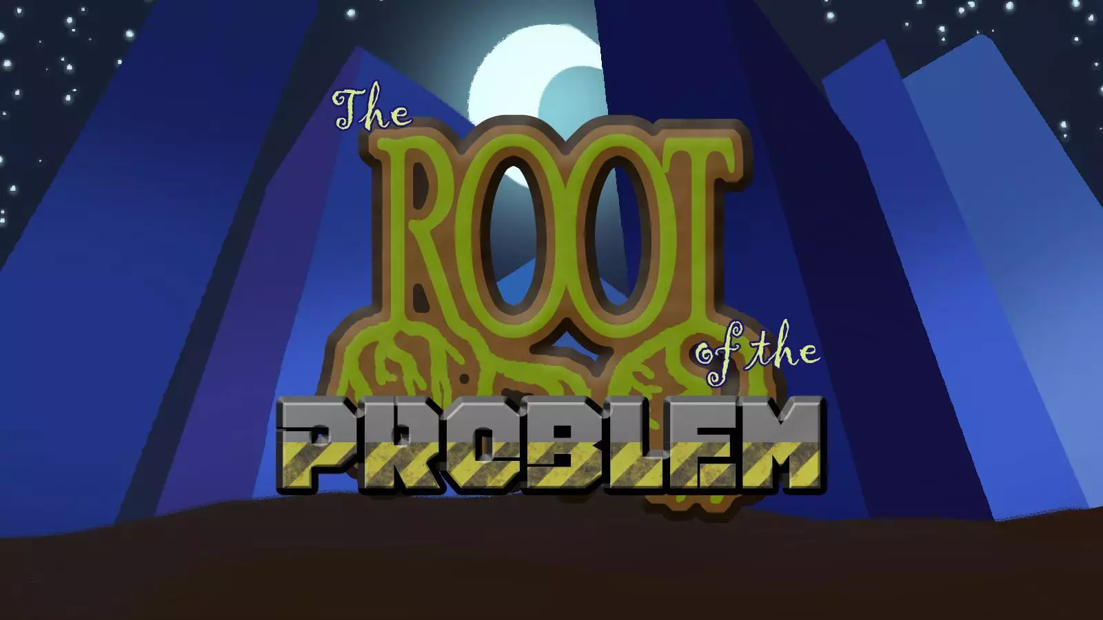 The Root of the Problem