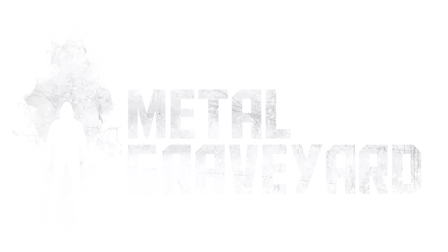 证言：金属墓地 | Testimony – Metal Graveyard