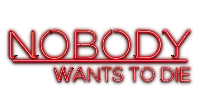 无人愿死 | Nobody Wants to Die