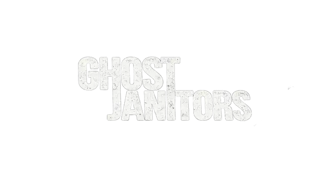 灵异清洁工 | Ghost Janitors